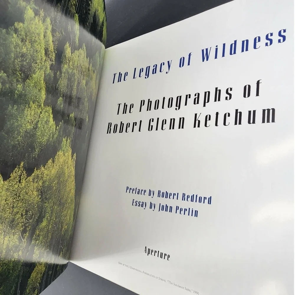 The Legacy of Wildness Robert Glenn Ketchum Hardcover Book New Old Stock‎ Nature